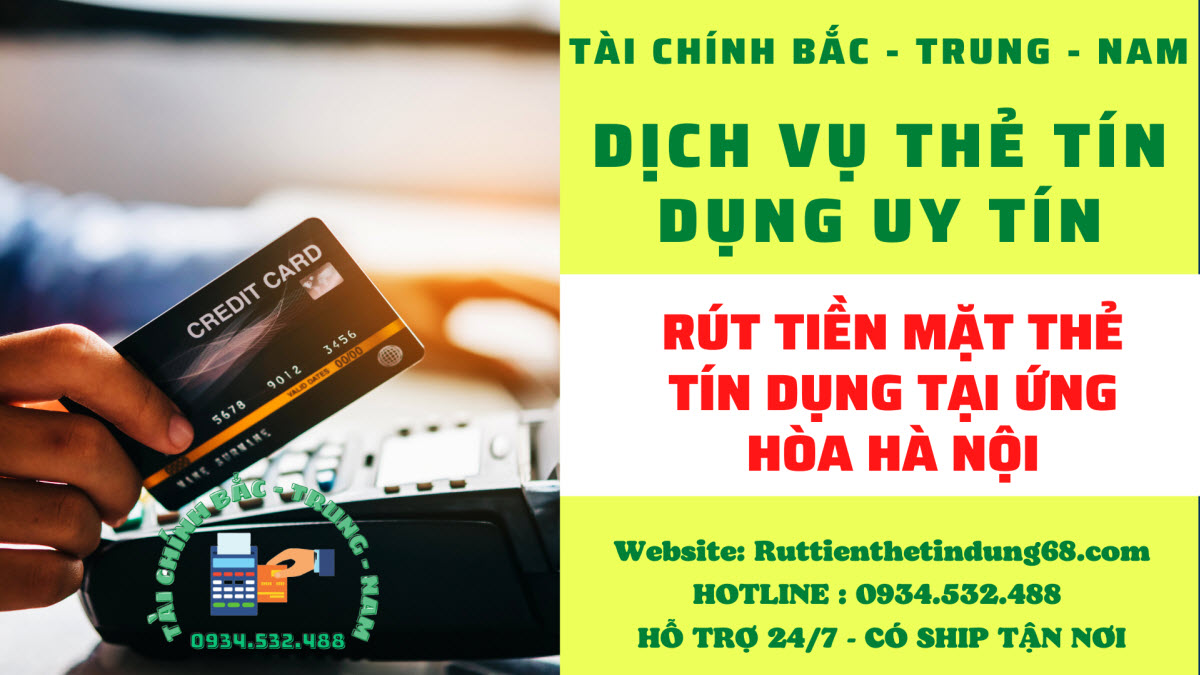 Rút tiền mặt thẻ tín dụng tại Ứng Hòa Hà Nội Rút tiền mặt thẻ tín dụng tại Ứng Hòa Hà Nội