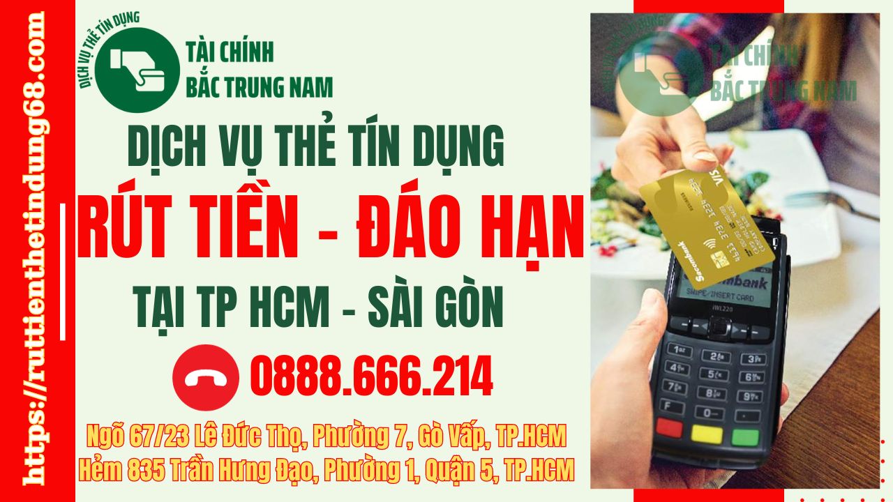 Rút tiền mặt thẻ tín dụng giá rẻ tại TPHCM - Sài Gòn